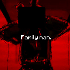 Family man.  ft. GUMI (SynthV Original FNAF Song)