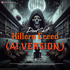Killers Creed (Ai Version)
