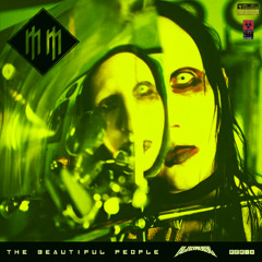 The Beautiful People (Blaynoise Remix)
