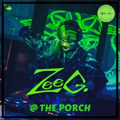 ZEEG. @ The Porch December 3, 2024 (Chunesdays Live Stream)