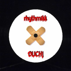 Rhythmikk - OUCH¡ *free download*