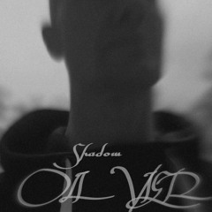 OLI VIER - Shadow