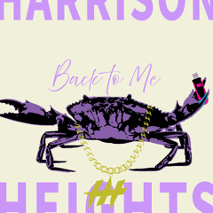 Back To Me (Harrison Heights Prescription)