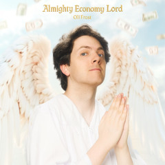 Almighty Economy Lord