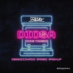 Myke Towers - Diosa (DJ DNERO 'Obsesionado Mambo' Mashup)