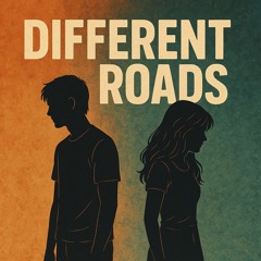 Different Roads