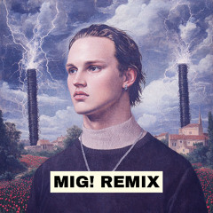 Mau P - TESLA (Mig! Remix)