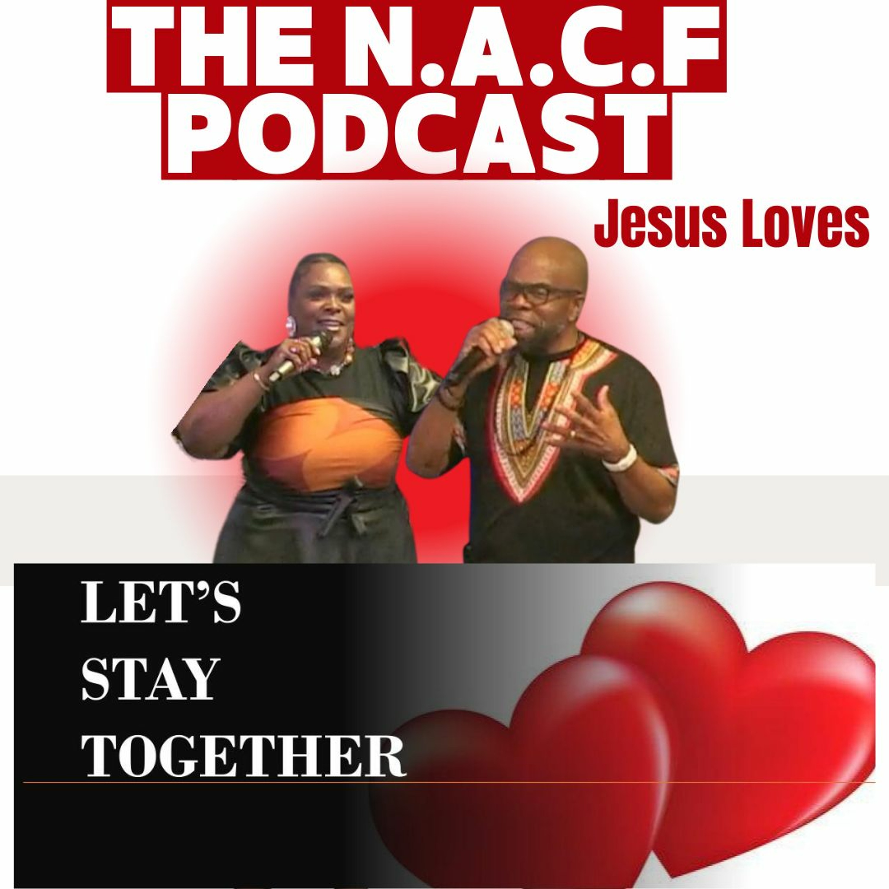 Let's Stay Together |Pastor Sharonda Manor-Foster/David M. Foster episode artwork