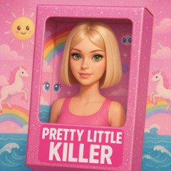SirKiller Designer - PRETTY LITTLE KILLER {Prod.Puk} _