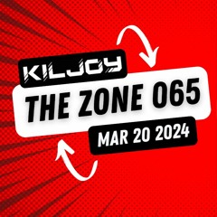 The Zone - Mar 20th 2024