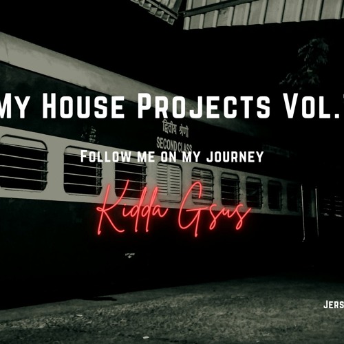 My House Projects Vol. 1