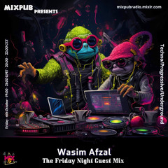 Wasim Afzal PHC MixPub Radio Guest Mix