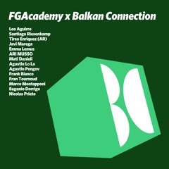 VA - FGAcademy x Balkan Connection