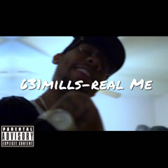 631Mills-Real Me(Prod. 631Mills)