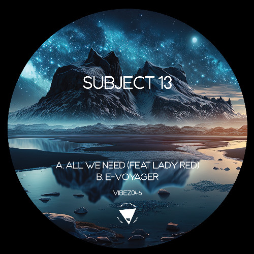 Subject 13 'E-Voyager' [Vibez Recordings]