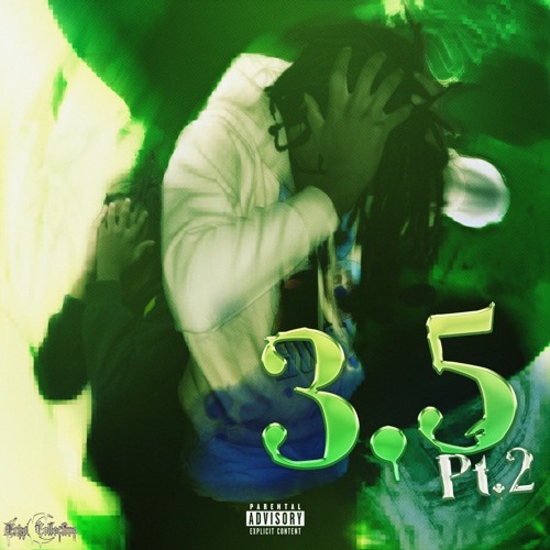 Bxbyj2s - 3.5 Pt. 2 (feat. Treezy2S) [Hosted By ChompCCS]