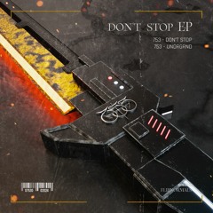 Don't Stop [Free Download]