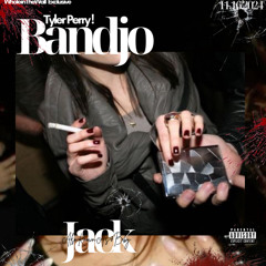 Bandjo Jack - Tyler Perry ! *(WholeinTheWallEnt. Exclusive)*