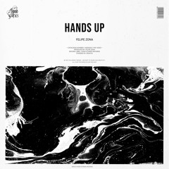 Felipe Zona - Hands Up (Original Mix)