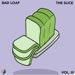 The Slice Vol. 3 - [MARCH] - {L U C K}