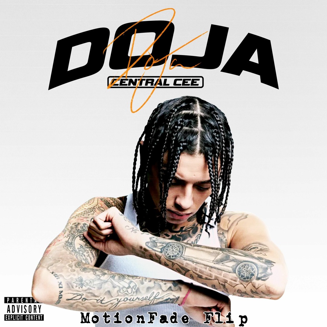 Stream Central Cee - Doja (MotionFade FLIP) {FREE DOWNLOAD