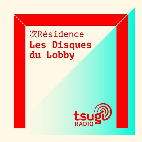 [DJ SET] F/cken Chiplote (Les Disques du Lobby)