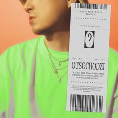 Otsochodzi - Minęła Dwudziesta (prod. bknd)