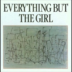Miss You - Everything But The Girl - cmythical remix