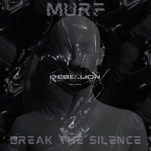 MURF - Break The Silence (FREE DL)