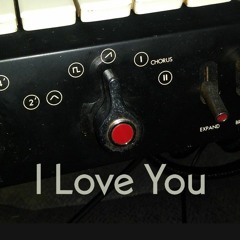 I Love You