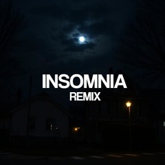 INSOMNIA REMIX - KERZ