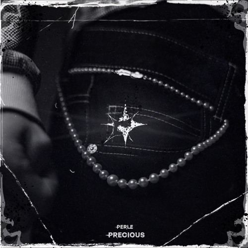 PERLE - PRECIOUS / FREE DL