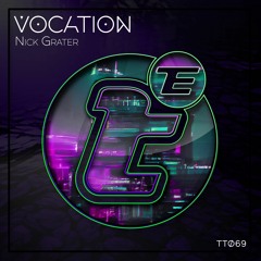 TT069 - Nick Grater - Vocation