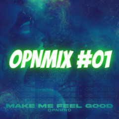 OPNMIX #01 [Featured on QuiQMix 308]