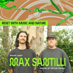 Reset with Music and Nature with Santilli