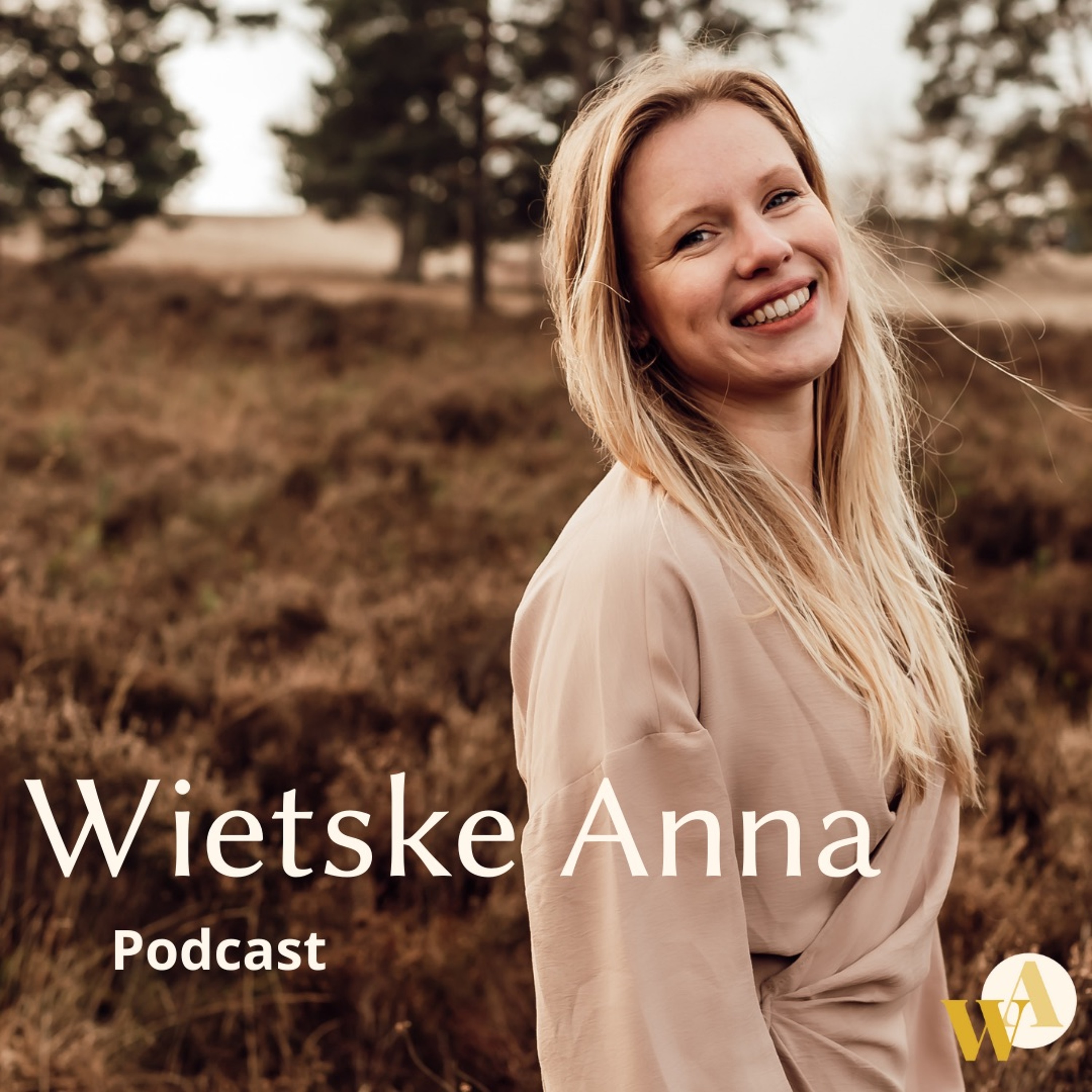 Wietske Anna Podcast