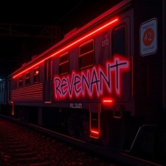 Revenant (Prod. Louder)