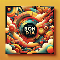 BON DIA - 😎🔉