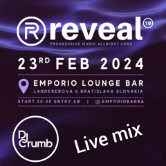 Dj Crumb (SVK)_Reveal 19 (Live @Emporio Lounge Bar 2024)