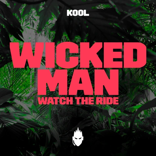 Artwork for the song Wicked Man by Watch The Ride on Next Sound