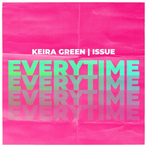 Stream ♫♫ Keira Green x Issue - Everytime (2022 Remaster) HANDS-UP CLASSIC  ♫ by Elevated Music | Listen online for free on SoundCloud