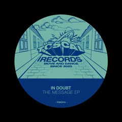 In Doubt - The Message (Japan Mix)