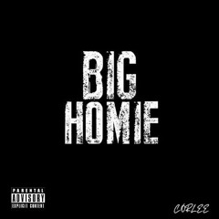 BIG HOMIE