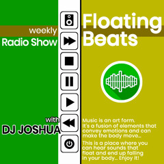 DJ Joshua @ Floating Beats Radio Show 712