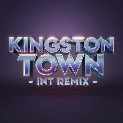 KINGSTON TOWN - INT REMIX