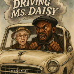 Driving Ms. Daisy