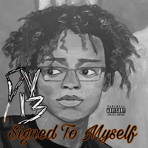 Signed To Myself (Full EP)