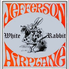 White Rabbit - Jafferson Airplane (Cover)