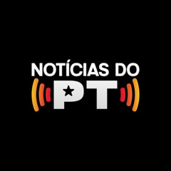 Notícias do PT | Sexta, 29 de Agosto