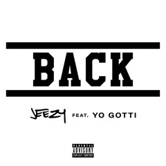 Back (feat. Yo Gotti)